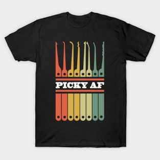 Funny Locksmith and Lockpicking Tools Picky AF T-Shirt